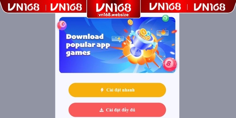 Cách tải app VN168 dành cho hội viên mới